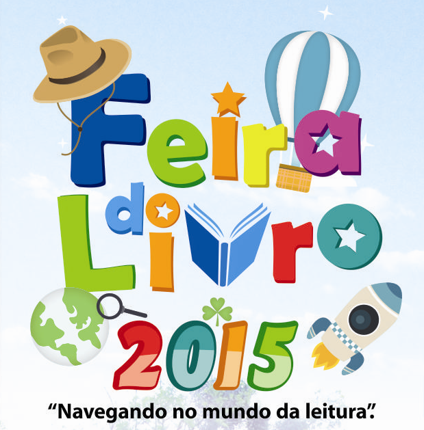 Feira do Livro 2015 - "Navegando no mundo da leitura"